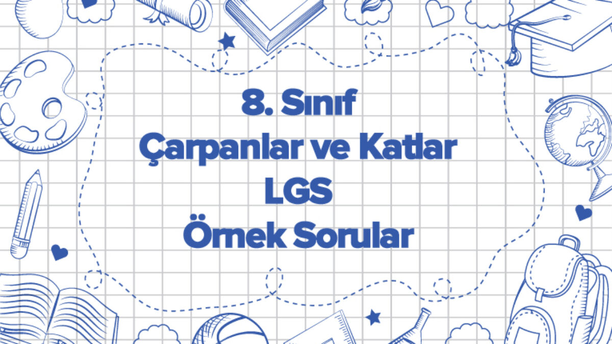 Kerim hoca 8 sınıf matematik çarpanlar ve katlar cevap anahtarı