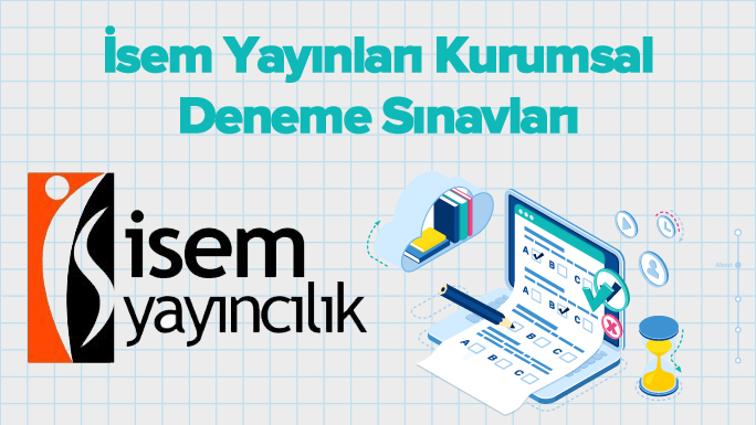 İsem Yayınları Kurumsal Deneme Sınavları