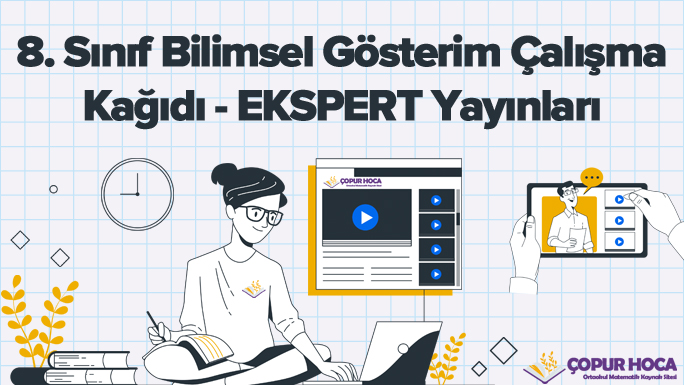 8. Sınıf Bilimsel Gösterim Çalışma Kağıdı